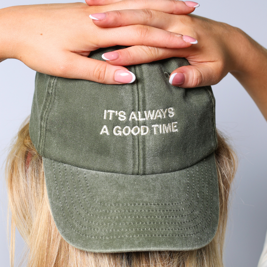 IT'S ALWAYS A GOOD TIME CAP